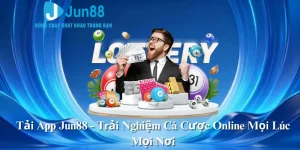 Tải App Jun88 - Trải Nghiệm Cá Cược Online Mọi Lúc Mọi Nơi